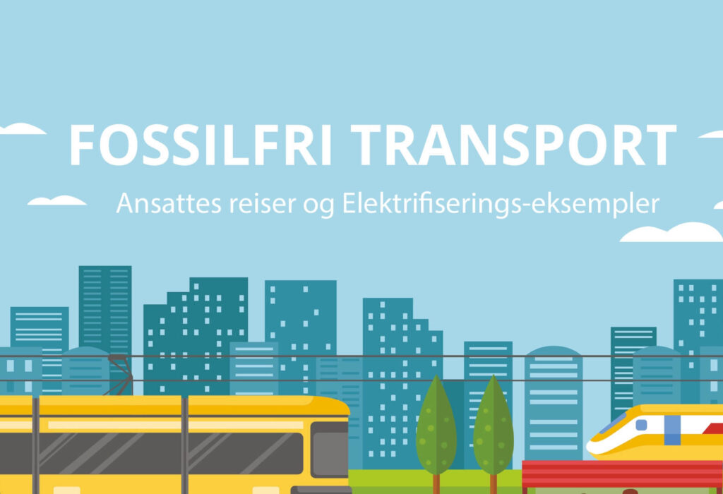 Opptak og presentasjoner fra webinar: Fossilfri transport – Ansattes reiser og elektrifiseringseksempler