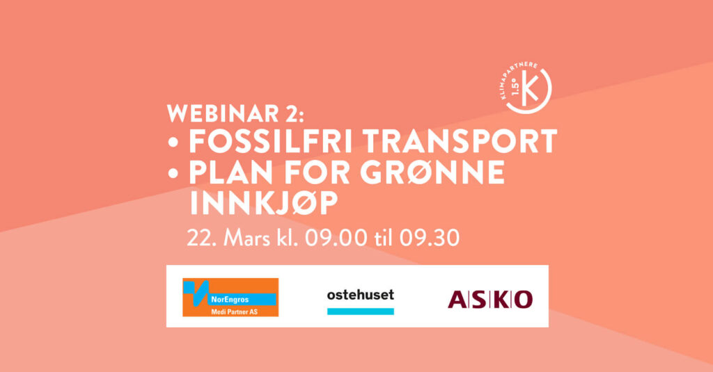 I dette webinaret får vi høre fra ASKO Hedmark og Norengros Medi Partner AS (Viken) om målet Fossilfri transport 2030, og fra Ostehuset om Grønne innkjøp.